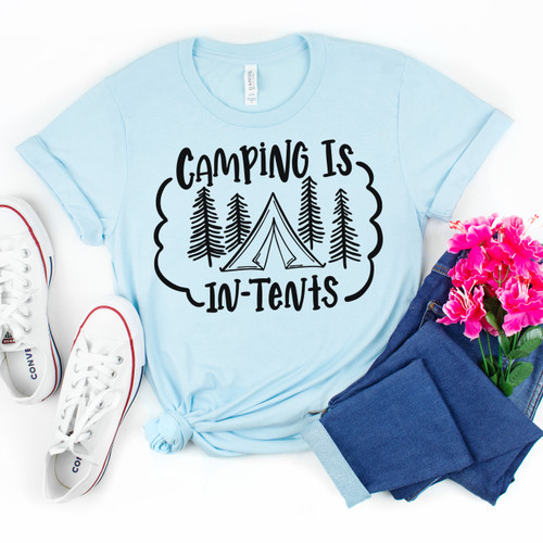 Camping Is In Tents Tee Black Ink