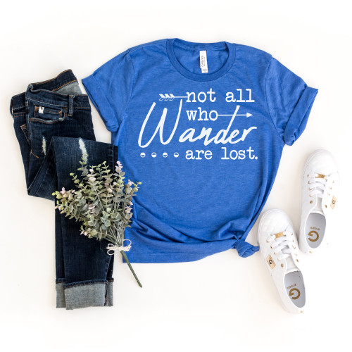 Not All Who Wander Are Lost Tee White Ink