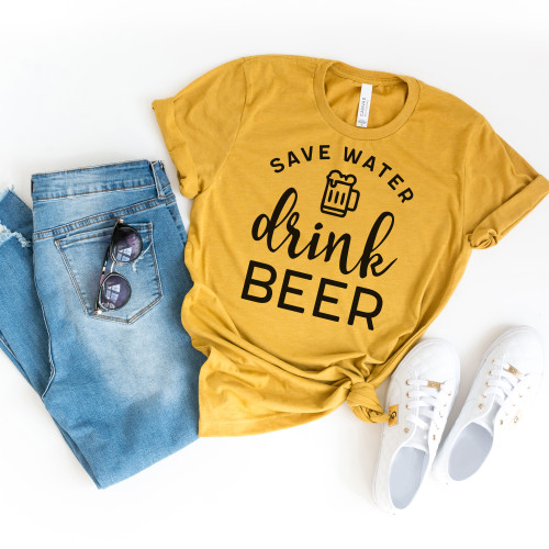 Save Water Drink Beer