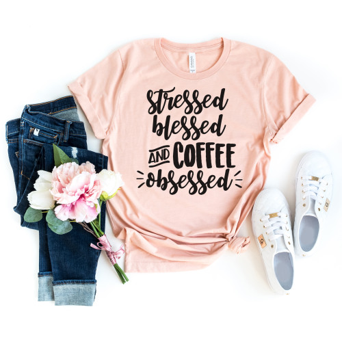 Stressed Blessed and Coffee Obsessed Tee Black Ink Stressed Blessed and Coffee Obsessed Tee Black Ink