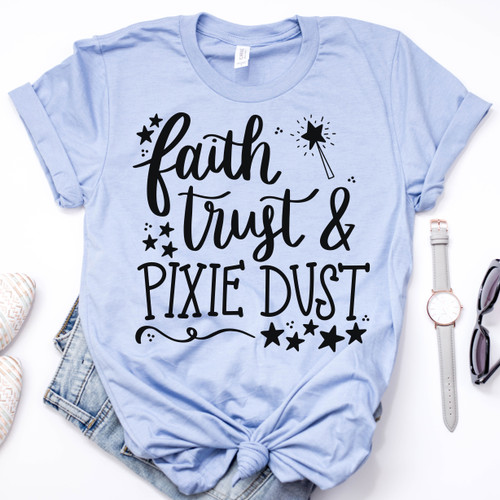 Faith Trust And Pixie Dust Tee Black Ink