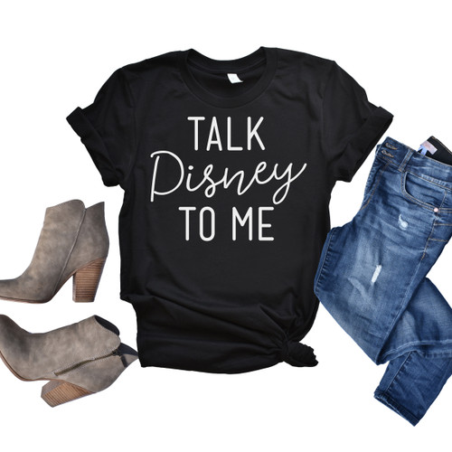 Talk Disney To Me Tee White Ink
