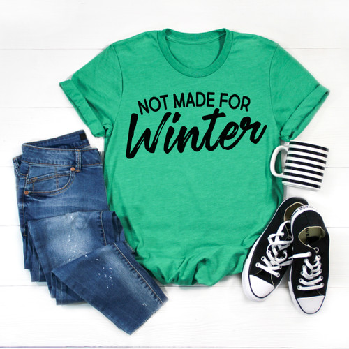 Not Made For Winter Tee Black Ink