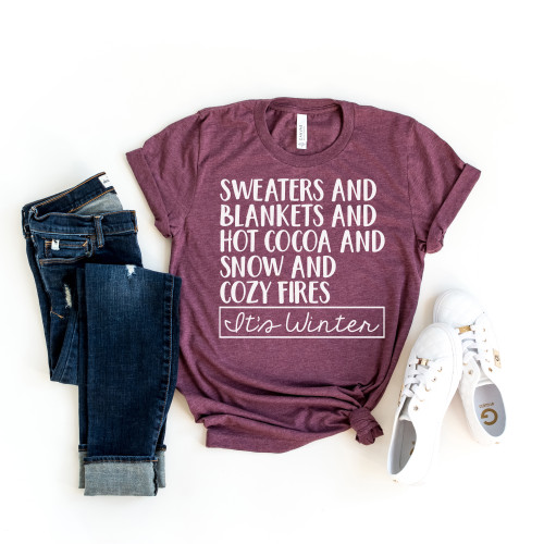 Sweaters And Blankets It's Winter Tee White Ink