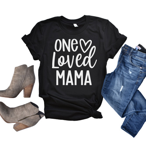 One Loved Mama Tee White Ink One Loved Mama Tee White Ink