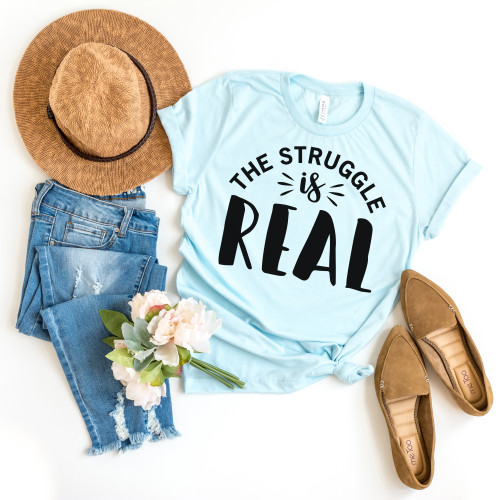 The Struggle Is Real Tee Black Ink