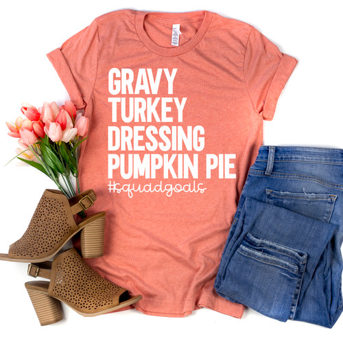 Gravy Turkey Dressing Pumpkin Pie Tee White Ink