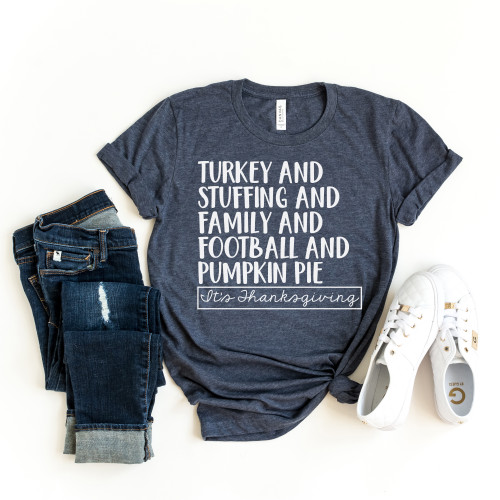 Turkey And Stuffing And Family Tee White Ink