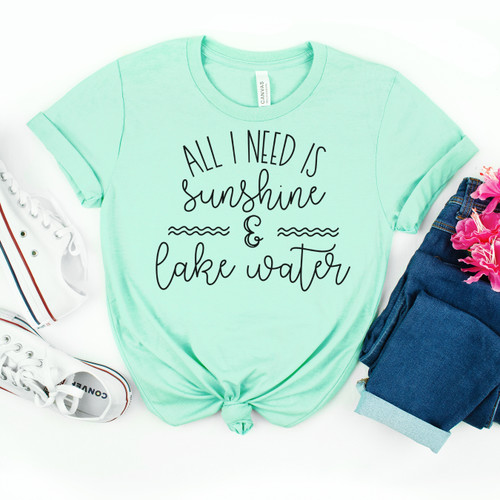 All I Need Is Sunshine And Lake Water Tee Black Ink
