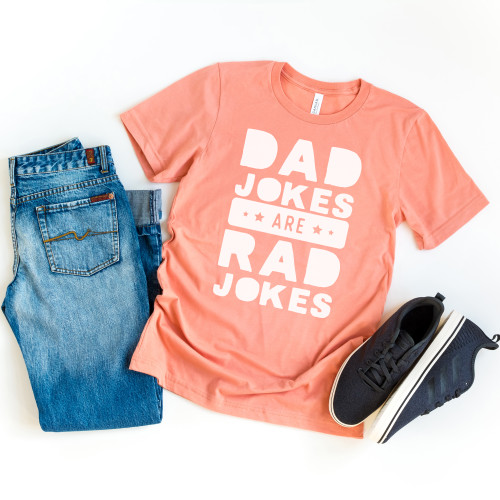 Dad Jokes Are Rad Jokes Tee White Ink