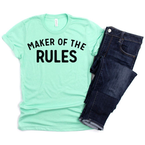 Maker Of The Rules Tee Black Ink