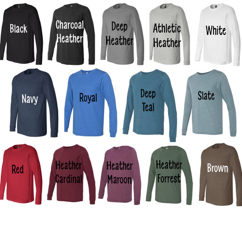 Long Sleeve Bella Canvas Tee Long Sleeve Bella Canvas Tee