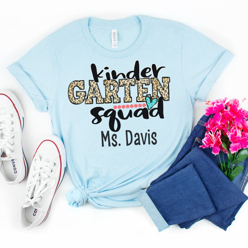 Custom Leopard Kindergarten Squad Teacher Tee