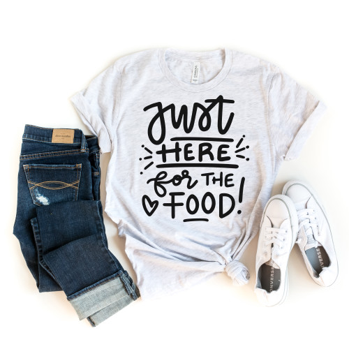 Just Here For The Food Tee Black Ink