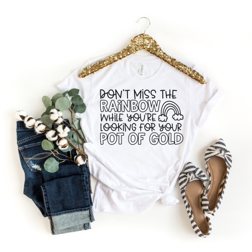 Don't Miss The Rainbow Tee Black Ink