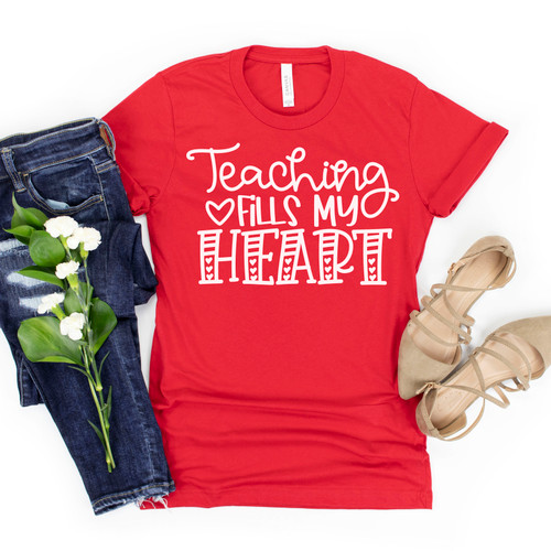 Teaching Fills My Heart Tee White Ink