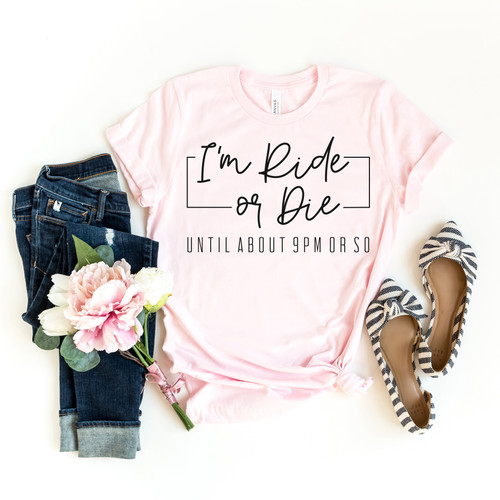 I'm Ride or Die Tee Black Ink