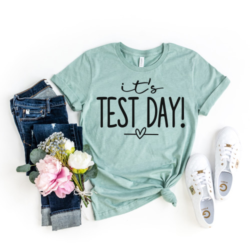 It's Test Day Tee Black Ink It's Test Day Tee Black Ink