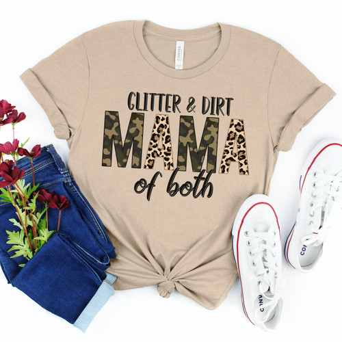 Glitter and Dirt Mom of Both Tee Glitter and Dirt Mom of Both Tee
