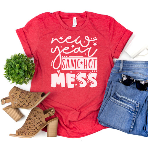 New Year Same Hot Mess Tee White Ink
