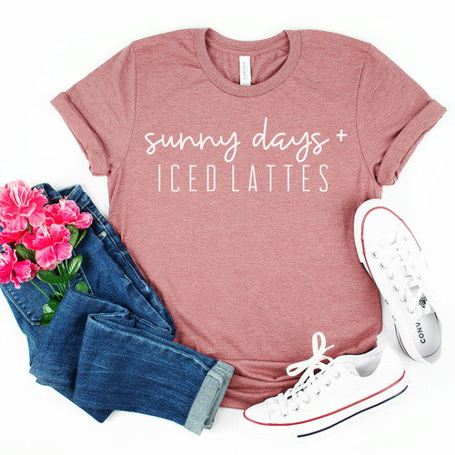 Sunny Days and Iced Lattes Tee White Ink