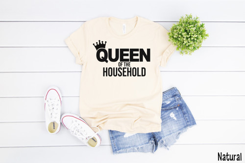 Queen of the Household Tee