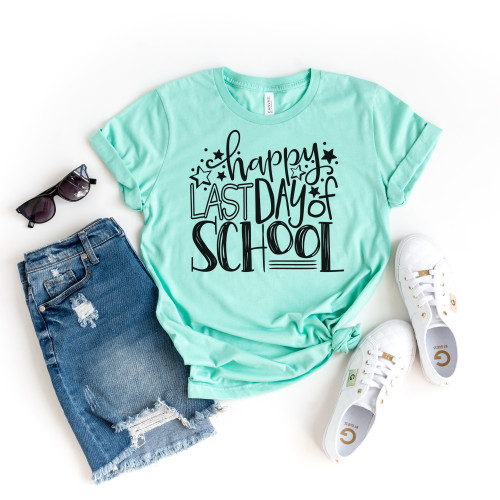 Happy Last Day Of School Tee Black Ink Happy Last Day Of School Tee Black Ink