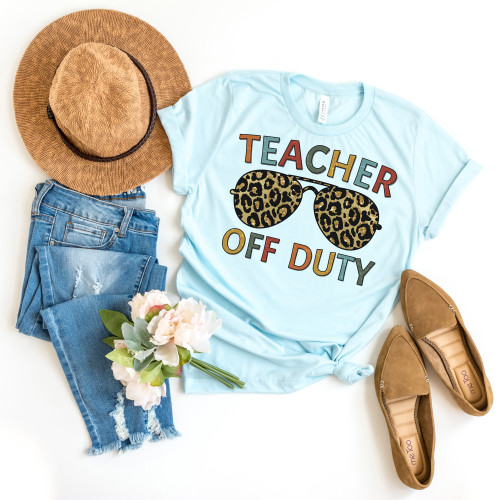 Teacher Off Duty Tee