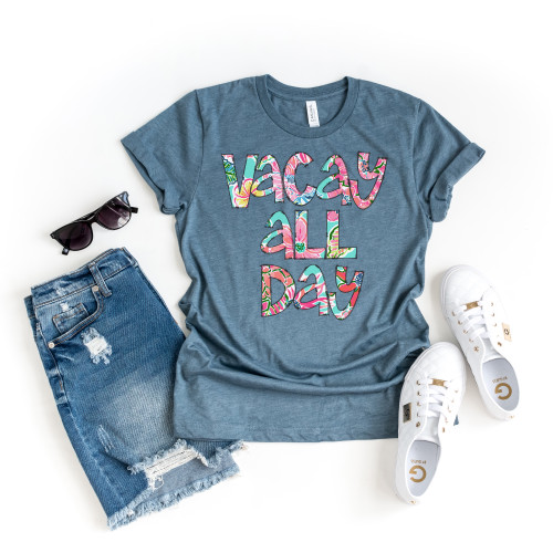 Vacay All Day Tee