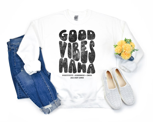 Good Vibes Mama Sweatshirt Black Ink