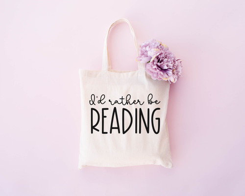 I'd Rather Be Reading Tote Bag
