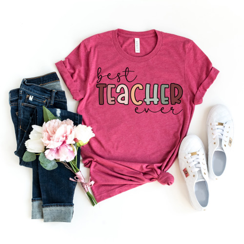 Best Teacher Ever Tee