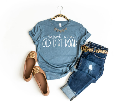 Raised On An Old Dirt Road Tee White Ink