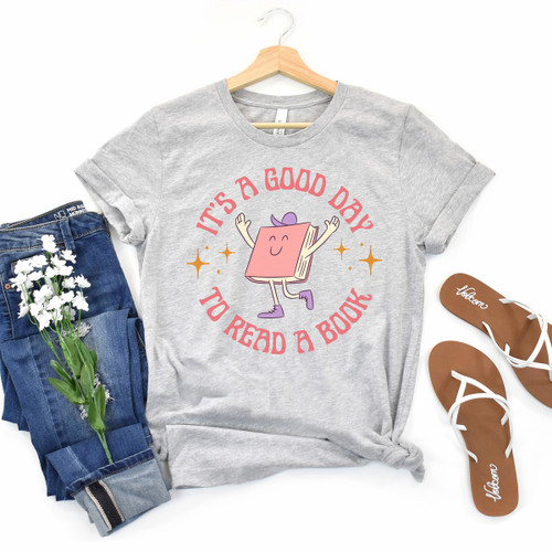 It's A Good Day To Read A Book Tee