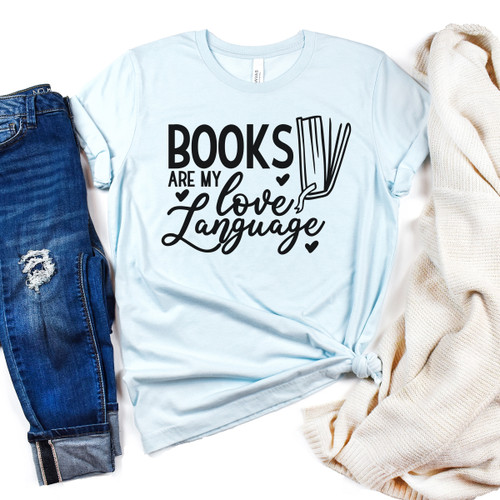 Books Are My Love Language Tee Black Ink