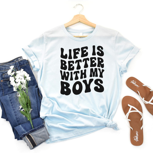Life Is Better With My Boys Tee Black Ink Life Is Better With My Boys Tee Black Ink
