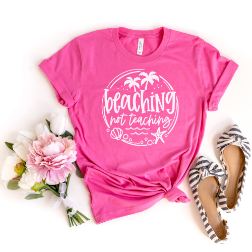 Beaching Not Teaching Summer Tee White Ink