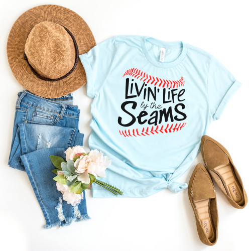 Livin Life By The Seams Tee