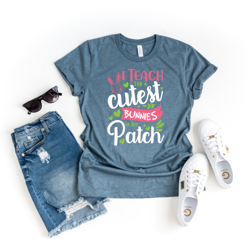 I Teach The Cutest Bunnies Tee I Teach The Cutest Bunnies Tee