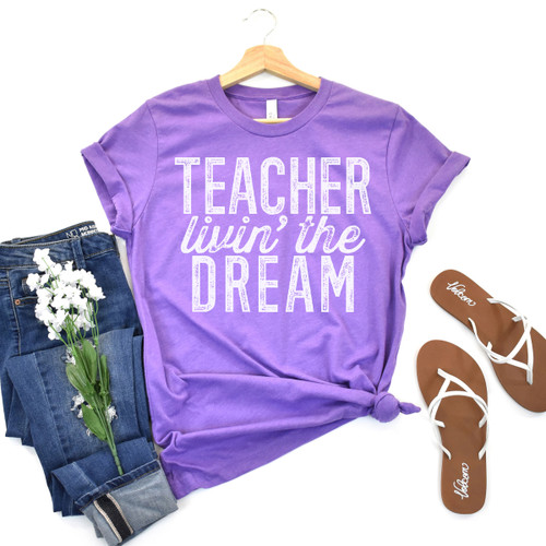 Teacher Living The Dream Tee White Ink