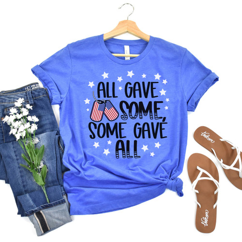 All Gave Some Tee
