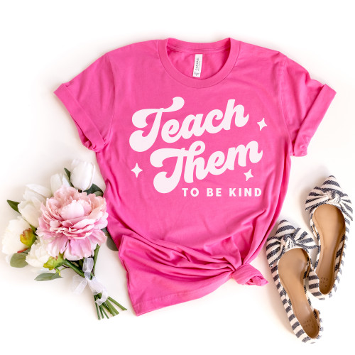 Teach them To Be Kind Tee White Ink