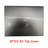 Laptop LCD Top Cover For ACER Swift 3 SF313-52 SF313-52-59BE 74F1 526M 56FY 55EG 5794 NEW