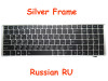 Laptop Keyboard For Gigabyte P57K P57W V6 V6-PC3D V7 P57X V6 V6-PC3D V6-PC4D V7 U35F Russian RU With Silver Frame And Backlit