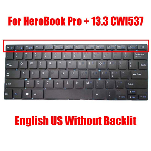Laptop Replacement Keyboard For Chuwi HeroBook Pro+ 13.3 CWI537 English US black without backlit new