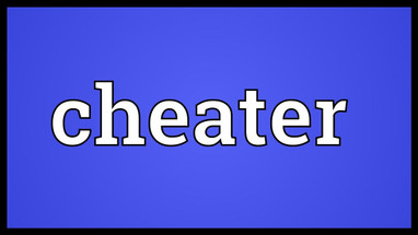 Thoughts on Cheaters