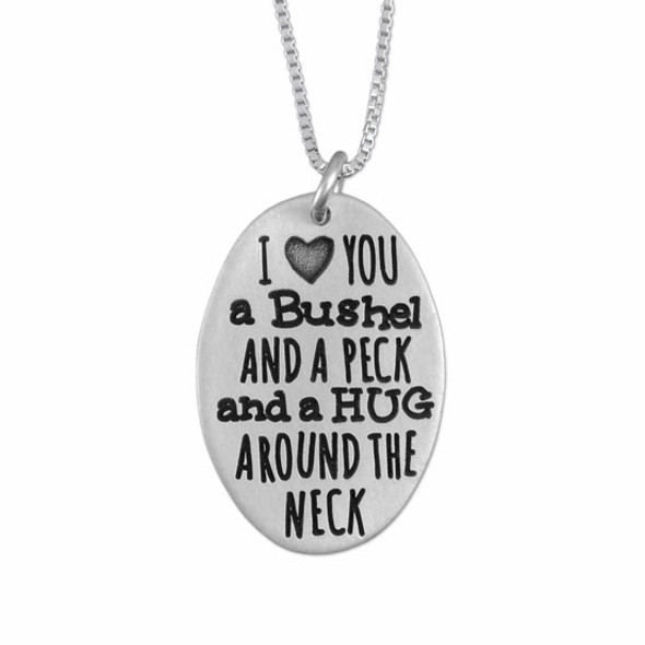 I love you a bushel and a peck fine silver necklace with hand stamped message