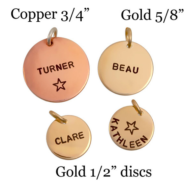 Copper disc in 3/4", gold discs in 5/8" and 1/2"