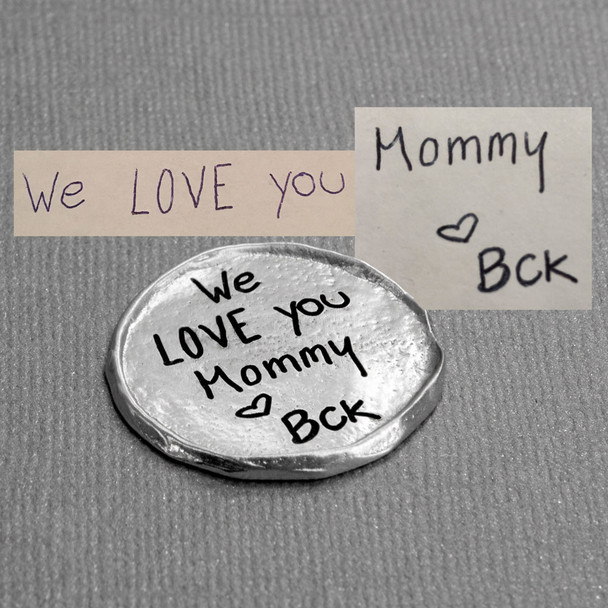 Custom My Mantra Handwriting Pocket Token in fine pewter, shown with handwriting used to personalize it