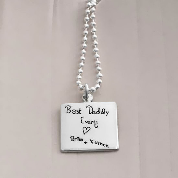 Handwritten silver square necklace for dad with kids note in their own handwriting